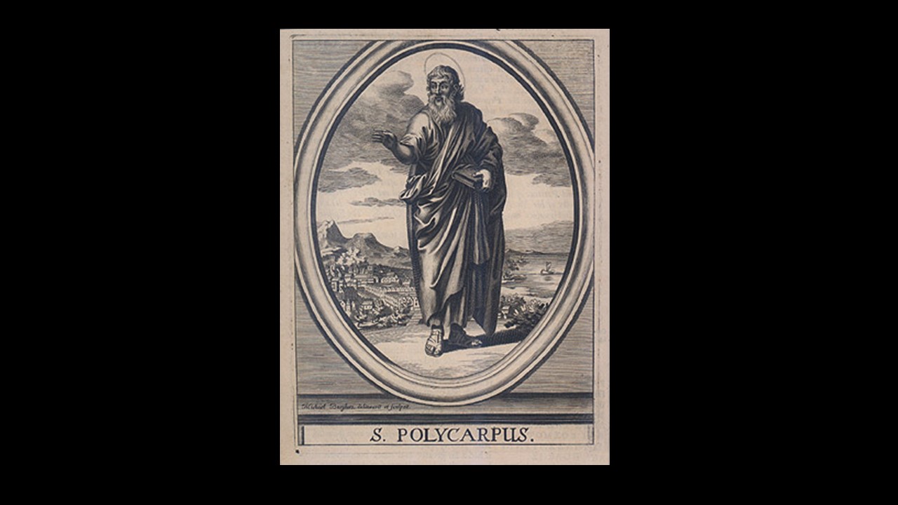 The Martyrdom of St. Polycarp . . . a Lesson in Faith