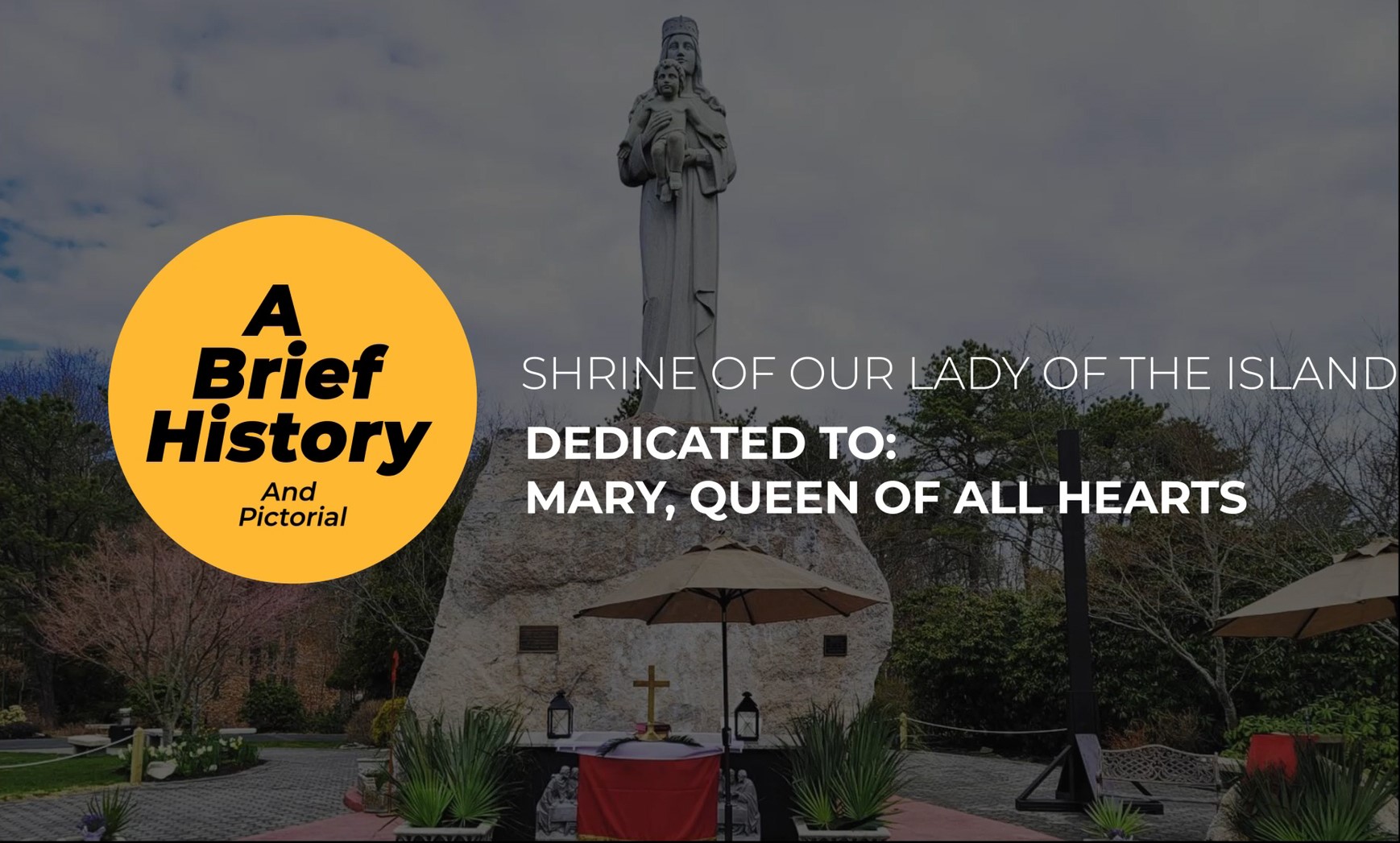 Shrine of Our Lady of the Island: Brief History and Pictorial