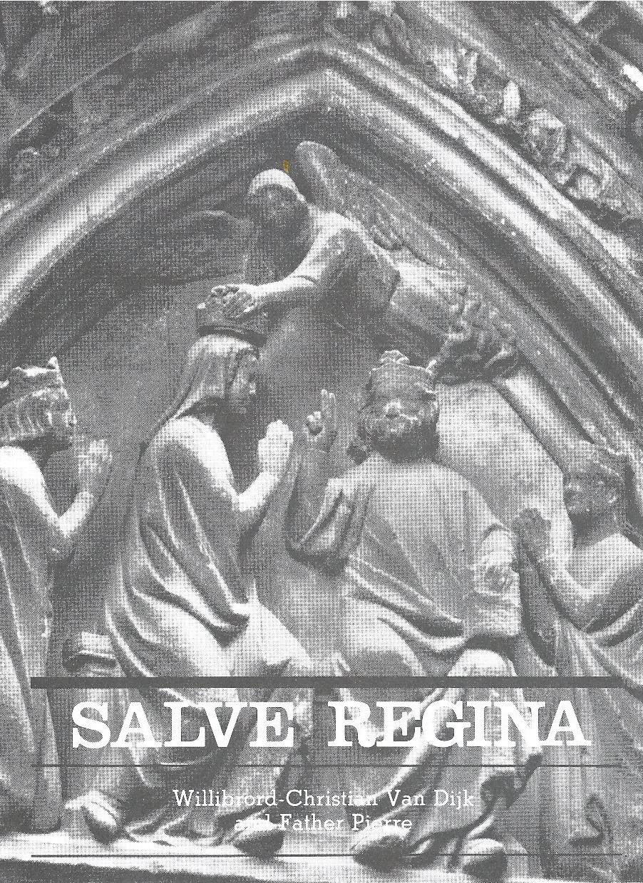 A Marian Prayer: Salve Regina: Hail, Holy Queen